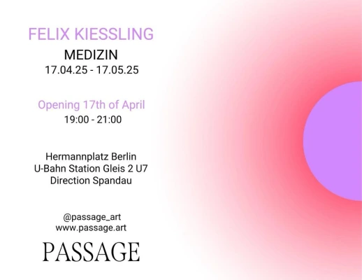Felix Kiessling at Passage